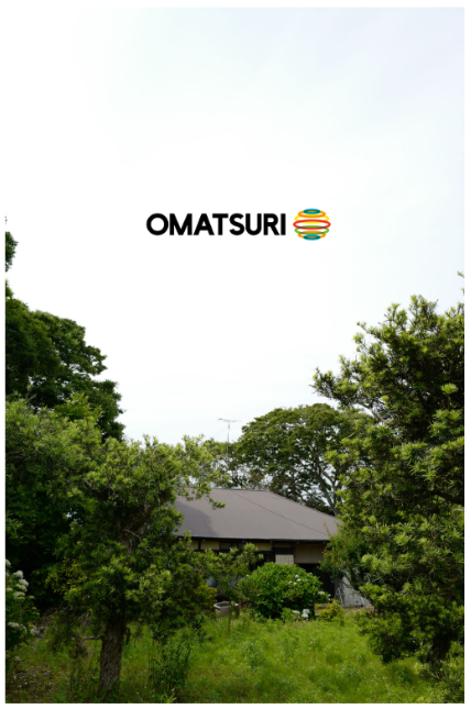 OMATSURI HOUSE